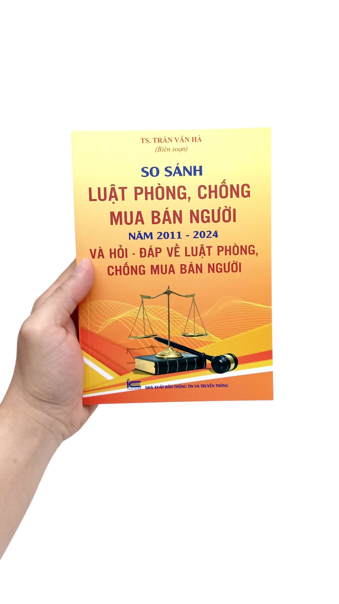 So Sánh Luật Phòng, Chống Mua Bán Người Năm 2011 - 2024 Và Hỏi - Đáp Về Luật Phòng, Chống Mua Bán Người PDF So Sánh Luật Phòng, Chống Mua Bán Người Năm 2011 - 2024 Và Hỏi - Đáp Về Luật Phòng, Chống Mua Bán Người PDF
