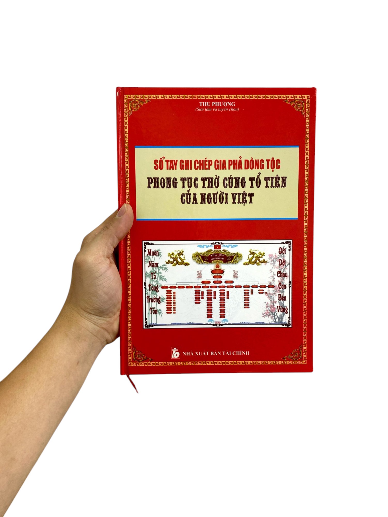 Sổ Tay Ghi Chép Gia Phả Dòng Tộc - Phong Tục Thờ Cúng Tổ Tiên Của Người Việt PDF đọc ebook online, epub online, nghe sách nói audio miễn phí. Tải sách Sổ Tay Ghi Chép Gia Phả Dòng Tộc - Phong Tục Thờ Cúng Tổ Tiên Của Người Việt PDF đọc ebook online, epub online, nghe sách nói audio miễn phí.