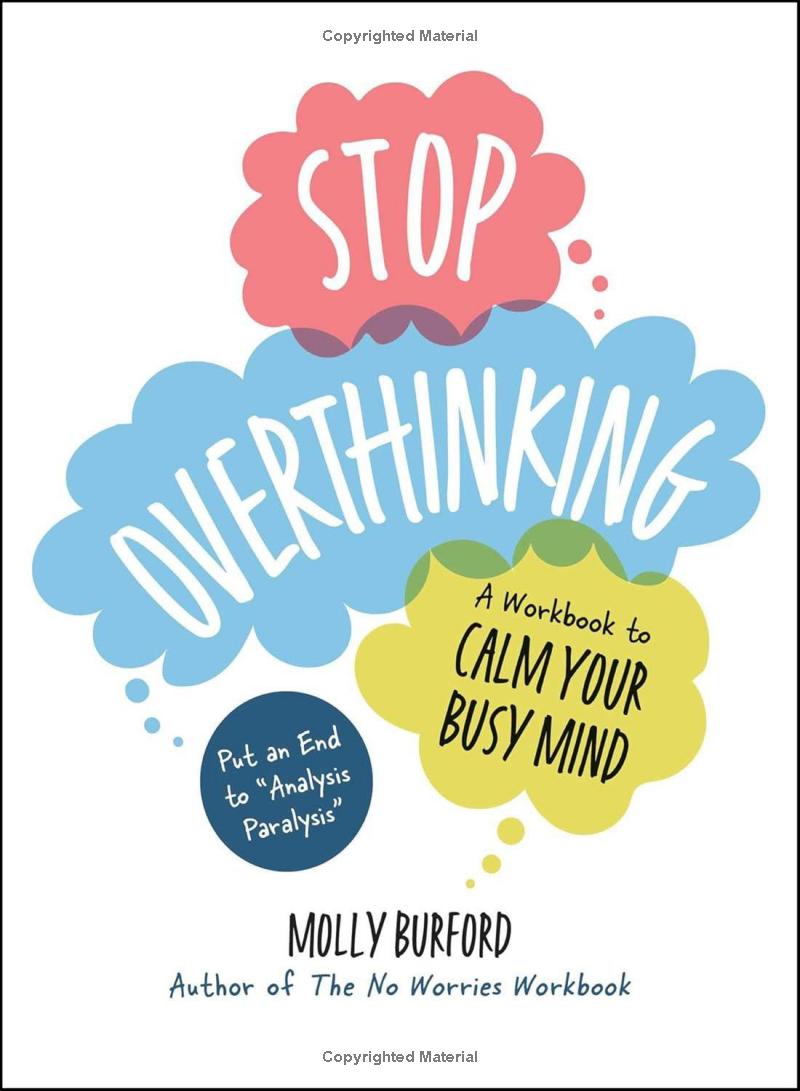 Stop Overthinking - A Workbook To Calm Your Busy Mind - FAHASA.COM