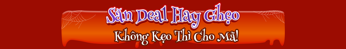 Săn Deal Hay Ghẹo