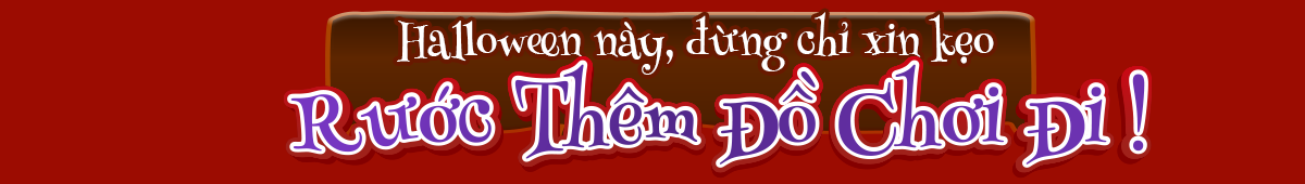 Rước Thêm Đồ Chơi Đi